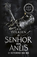 O Retorno do Rei – Capa Os Anéis de Poder: O Senhor dos Anéis – Parte 3      Capa comum – 15 julho 2022